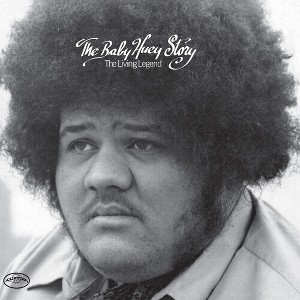 Baby Huey - The Baby Huey Story: The Living Legend (Rhino Reserve) (Vinyl) - 1 of 1