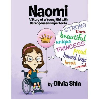 Naomi - by  Olivia Shin (Paperback)