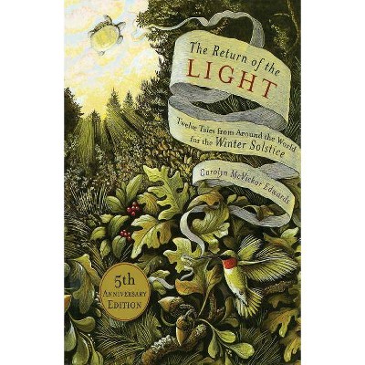 The Return of the Light - 5th Edition by  Carolyn McVickar Edwards (Paperback)