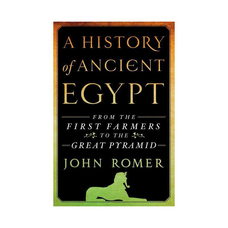 A History of Ancient Egypt - by  John Romer (Hardcover), 1 of 2