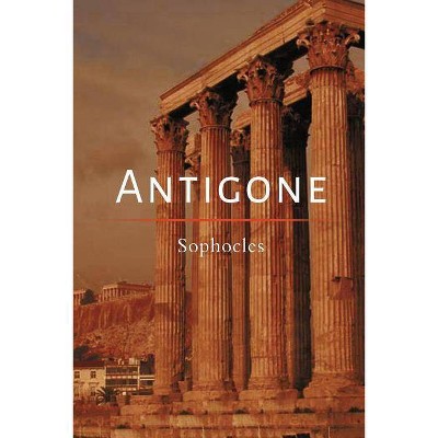 Antigone - by  Sophocles (Paperback)