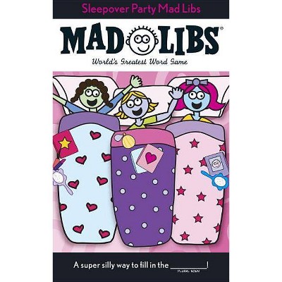Sleepover Party Mad Libs -  (Mad Libs) by Roger Price & Leonard Stern (Paperback)