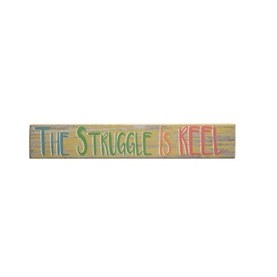 Beachcombers The Struggle Is Reel Sign 15 x 1.5 x 2.5 Inches.
