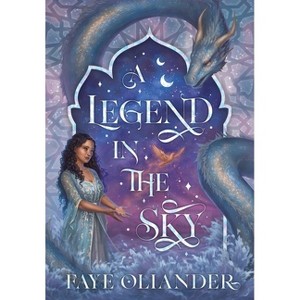 A Legend in the Sky - (The Gemini Stones) by  Faye Oliander (Hardcover) - 1 of 1