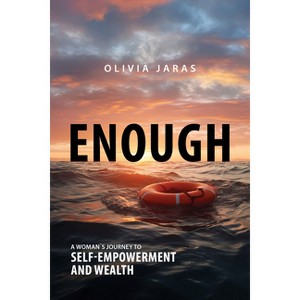 Enough - by  Olivia Jaras (Paperback) - 1 of 1