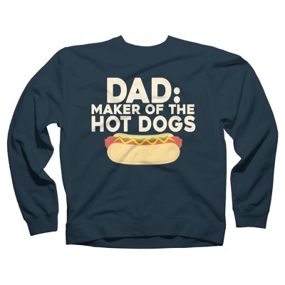 Adult Design By Humans Dad Maker Of The Hotdogs By MeowShop Sweatshirt