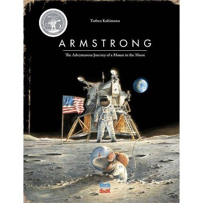 Armstrong - (Mouse Adventures) by  Torben Kuhlmann (Hardcover)