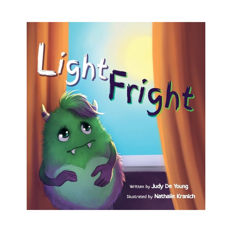 Light Fright - by  Judy de Young (Hardcover), 1 of 2
