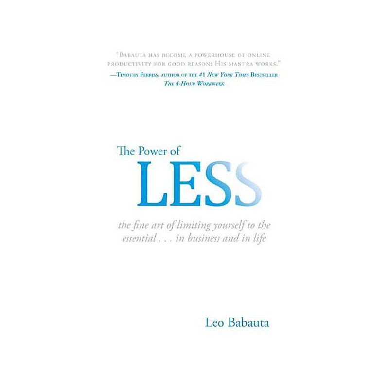 The Power of Less - by  Leo Babauta (Hardcover), 1 of 2
