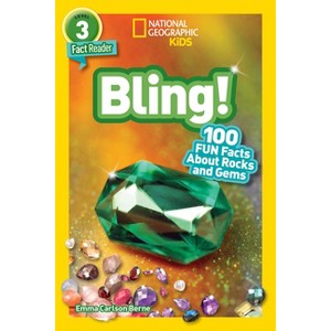 Bling! (National Geographic Kids Readers, Level 3) - by  Emma Carlson Berne (Paperback) - 1 of 1