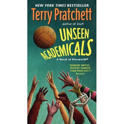 Unseen Academicals - (Discworld) by  Terry Pratchett (Paperback)