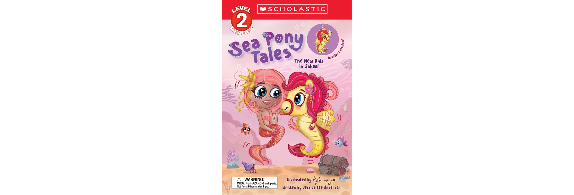 Sea Pony Tales #2: The New Kids in School - by  Jessica Lee Anderson (Paperback)