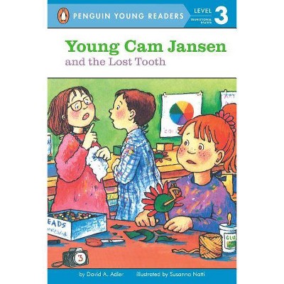 Young Cam Jansen and the Lost Tooth - (Young CAM Jansen) by  David A Adler (Paperback)