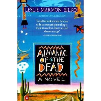 Almanac of the Dead - by  Leslie Marmon Silko (Paperback)