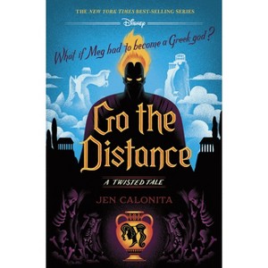 Go the Distance - (Twisted Tale) by Jen Calonita (Hardcover) - 1 of 1