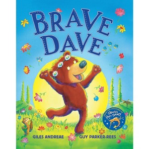 Brave Dave - by  Giles Andreae (Hardcover) - 1 of 1