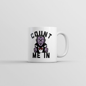 Crazy Dog T-Shirts Count Me In Mug Funny Sarcastic Halloween Vampire Graphic Novelty Coffee Cup-11oz - 1 of 4