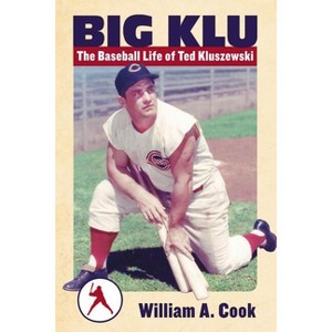 Big Klu - by  William A Cook (Paperback) - 1 of 1