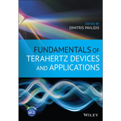 Fundamentals Of Terahertz Devices And Applications - By Dimitris ...
