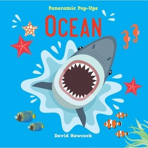 Panoramic Pop-Ups: Ocean - by  David Hawcock (Hardcover) - 1 of 1