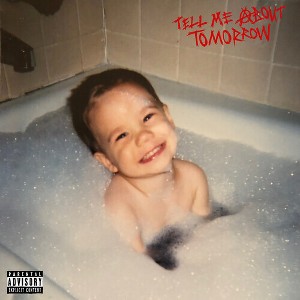 Jxdn - Tell Me About Tomorrow (Vinyl) - 1 of 1