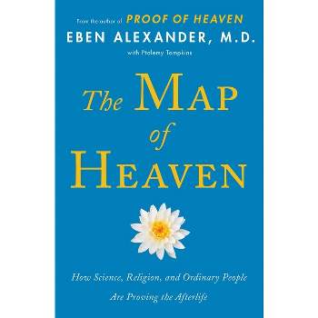 The Map of Heaven (Reprint) (Paperback) - by Eben Alexander