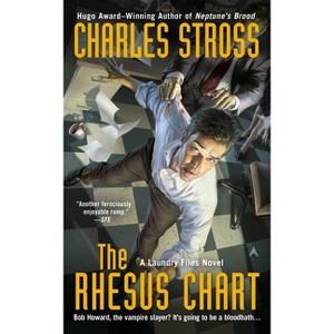The Rhesus Chart - (Laundry Files Novel) by  Charles Stross (Paperback) - 1 of 1