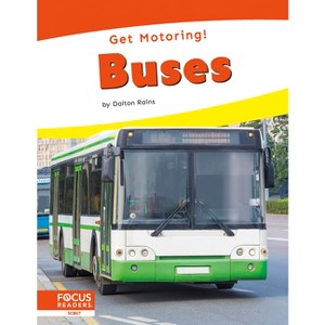 Buses - by  Dalton Rains (Paperback) - 1 of 1