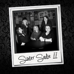 Sister Sadie - Sister Sadie Ii (CD) - 1 of 1