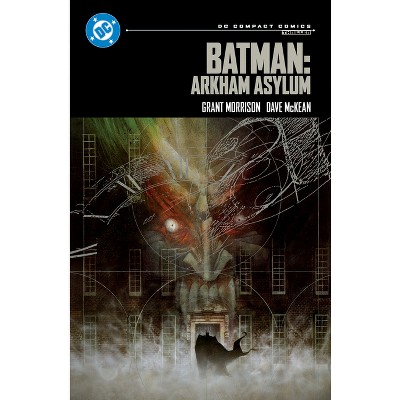 Batman: Arkham Asylum: DC Compact Comics - by  Grant Morrison (Paperback)