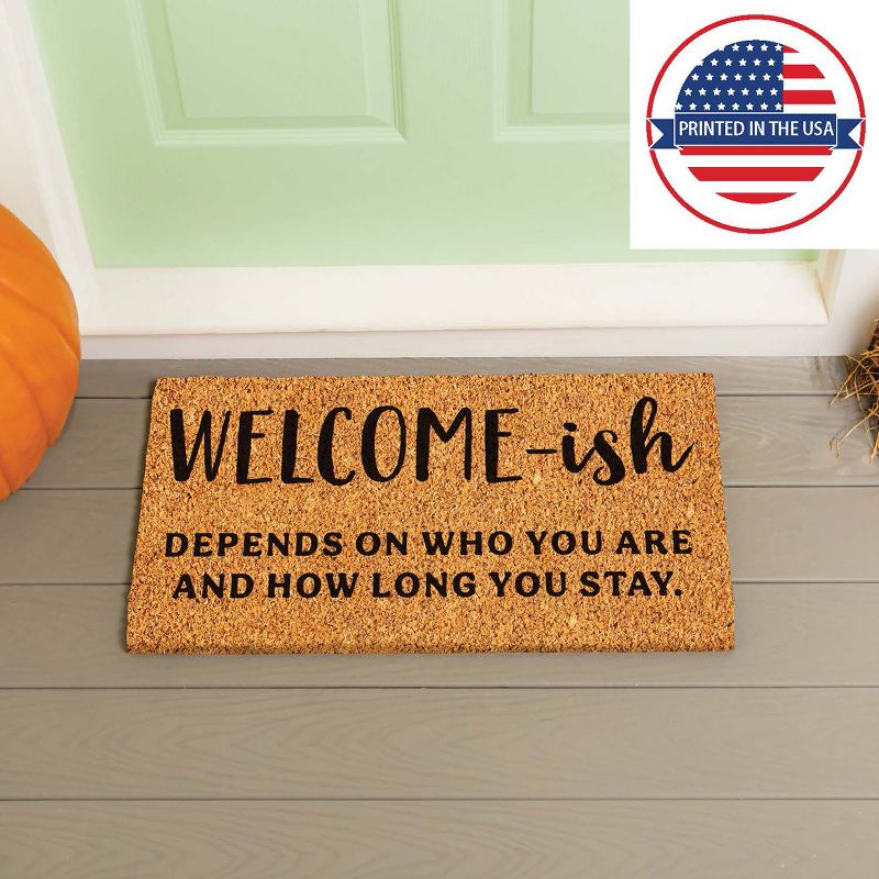 Evergreen 16 x 28 Inches Welcome-ish Door Mat | Non-Slip Rubber Backing | Dirt catching Natural Coir | Indoor and Outdoor Home Decor, 3 of 7