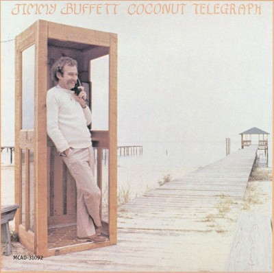  Jimmy Buffett - Coconut Telegraph (CD) 