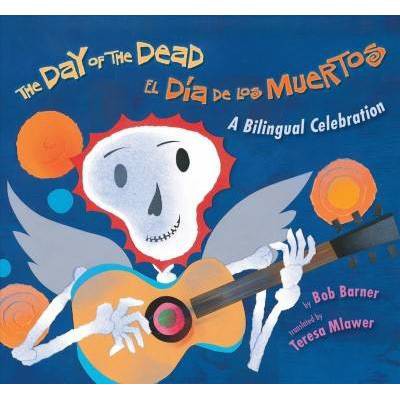 The Day of the Dead - by  Bob Barner (Board Book)