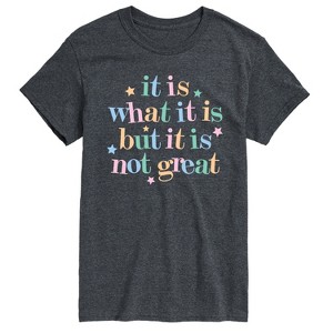 Men's - Instant Message - It Is What It Is Short Sleeve Graphic T-Shirt - 1 of 4