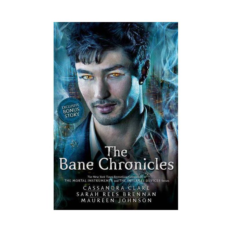The Bane Chronicles (Hardcover) by Cassandra Clare, 1 of 2