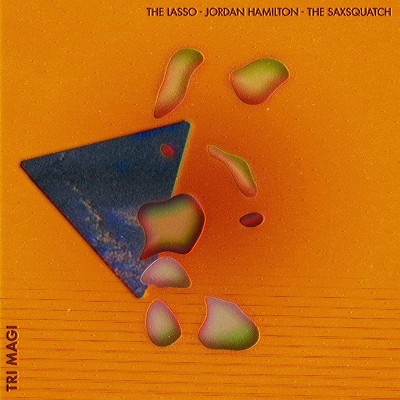 Lasso Jordan Hamilto - Tri Magi (Vinyl)