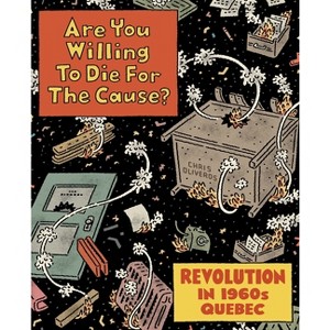 Are You Willing to Die for the Cause - by Chris Oliveros - 1 of 1