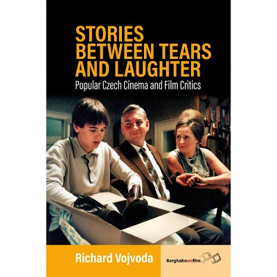 Stories Between Tears and Laughter - by  Richard Vojvoda (Hardcover)