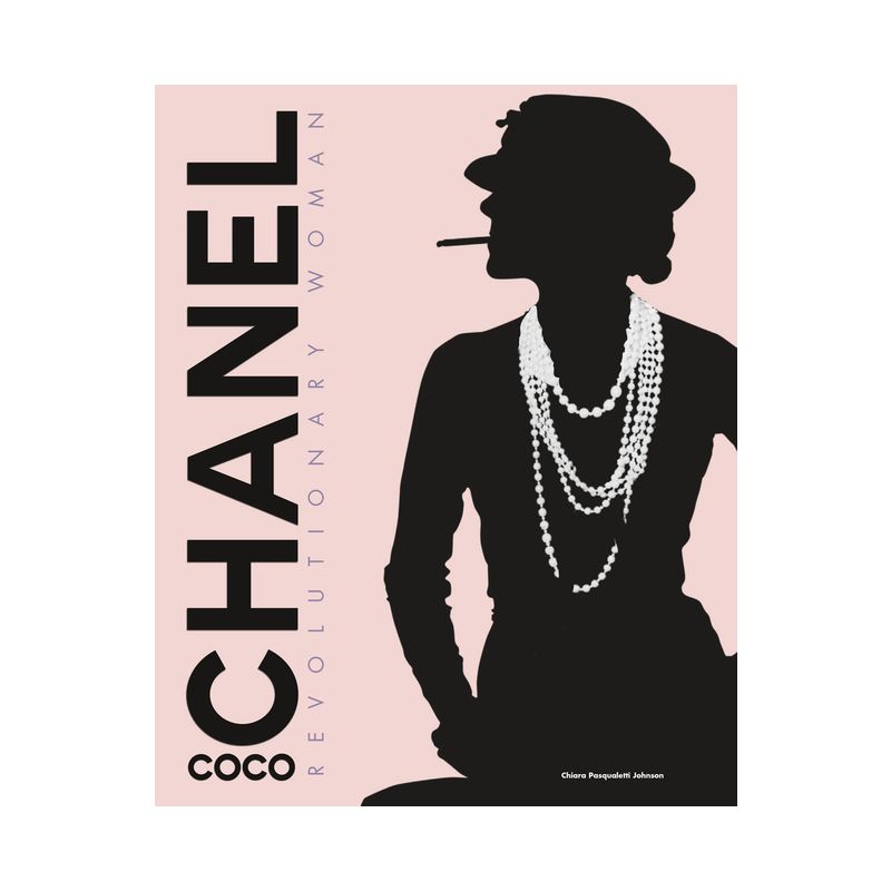 Coco Chanel - by  Chiara Pasqualetti Johnson (Hardcover), 1 of 2