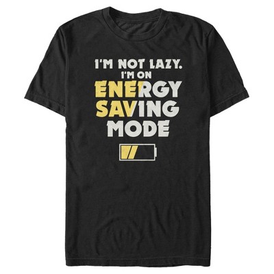 Men S Lost Gods I M Not Lazy I M On Energy Saving Mode T Shirt Target