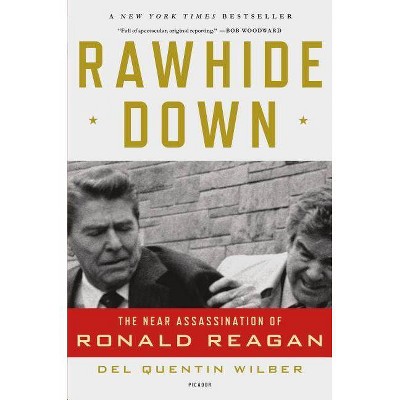 Rawhide Down - by  Del Quentin Wilber (Paperback)