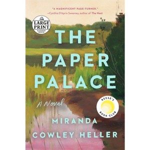 The Paper Palace (Reese's Book Club) - Large Print by  Miranda Cowley Heller (Paperback) - 1 of 1