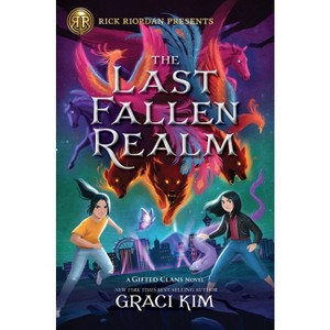 Rick Riordan Presents: The Last Fallen Realm-A Gifted Clans Novel - by  Graci Kim (Hardcover) - 1 of 1