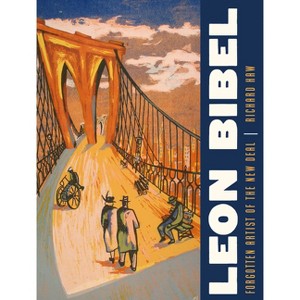 Leon Bibel - by  Richard Haw (Hardcover) - 1 of 1