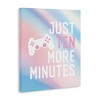 Stupell Industries Pastel Ten More Minutes Gamer Canvas Art - 2 of 4