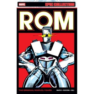 ROM Epic Collection: The Original Marvel Years Vol. 3 - by  Bill Mantlo (Paperback) - 1 of 1