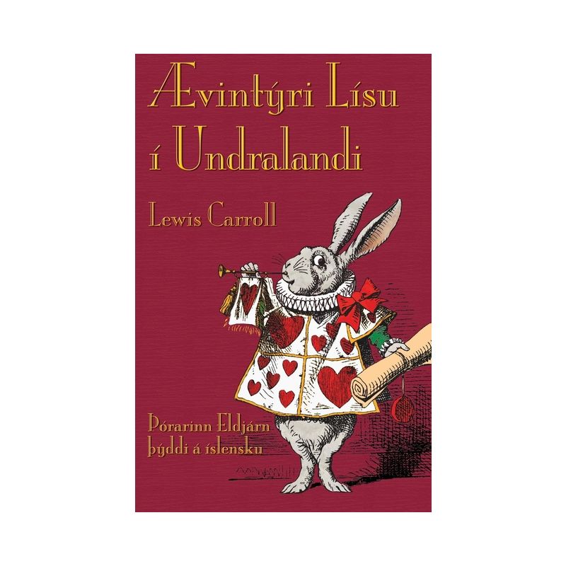 Ævintýri Lísu í Undralandi - 2nd Edition by  Lewis Carroll (Paperback), 1 of 2