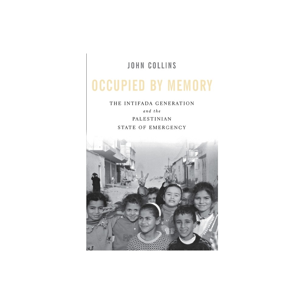 ISBN 9780814716380 product image for Occupied by Memory - by John Collins (Paperback) | upcitemdb.com