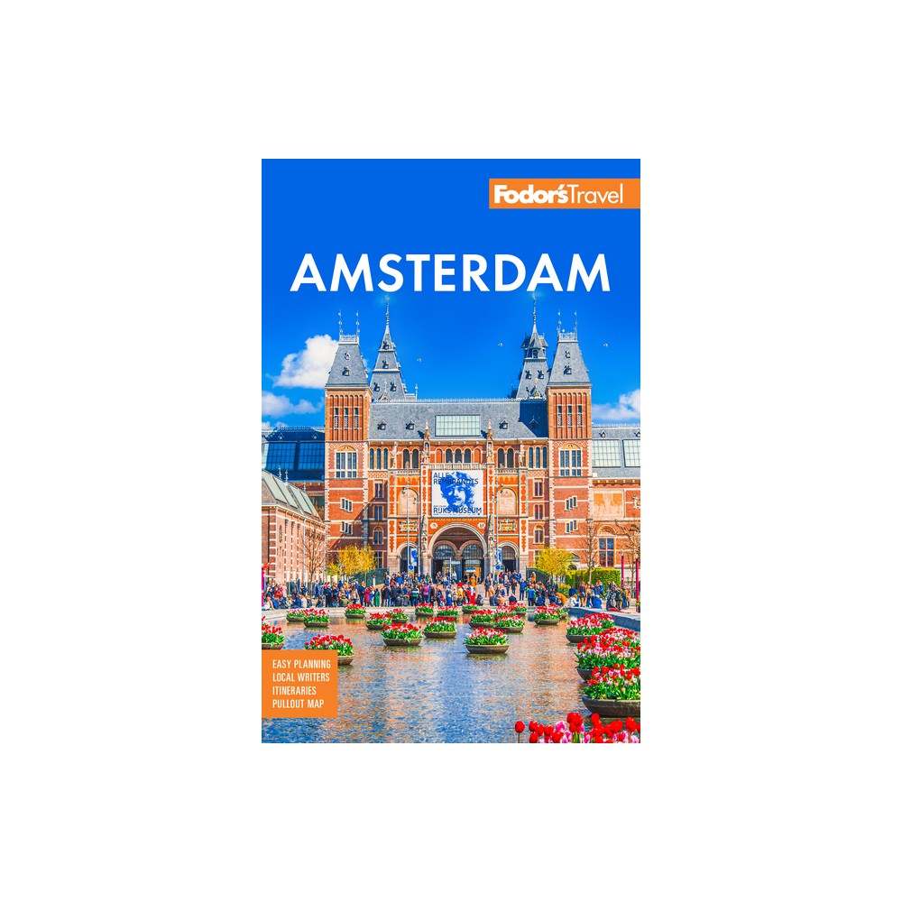 Fodors Amsterdam - (Full-Color Travel Guide) 6th Edition by Fodors Travel Guides (Paperback)