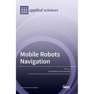 Mobile Robots Navigation - (Hardcover) - 1 of 1